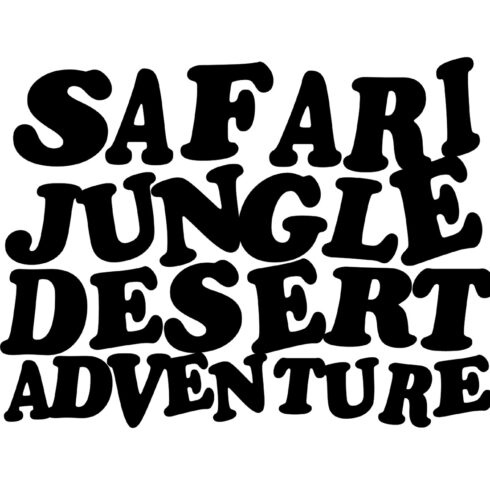 Safari Jungle Desert Adventure T Shirt cover image.