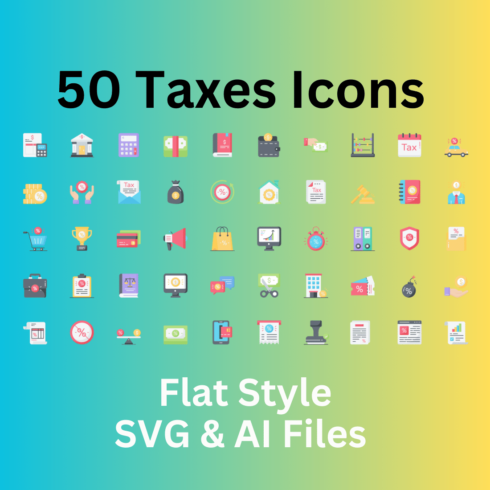 Taxes Icon Set 50 Flat Finance Icons - SVG And AI Files cover image.