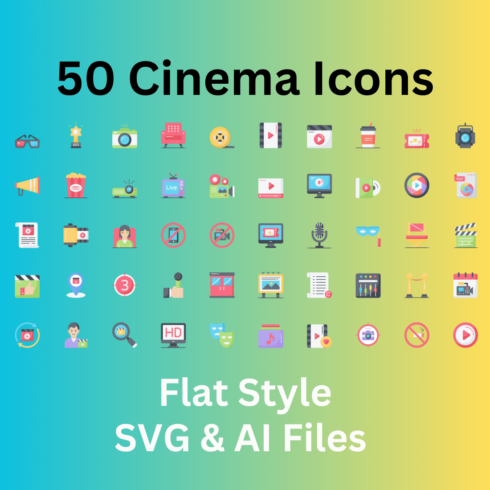 Cinema Icon Set 50 Flat Icons - SVG And AI Files cover image.