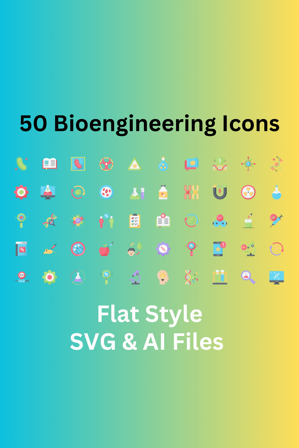Bioengineering Icon Set 50 Flat Icons - SVG And AI Files pinterest preview image.