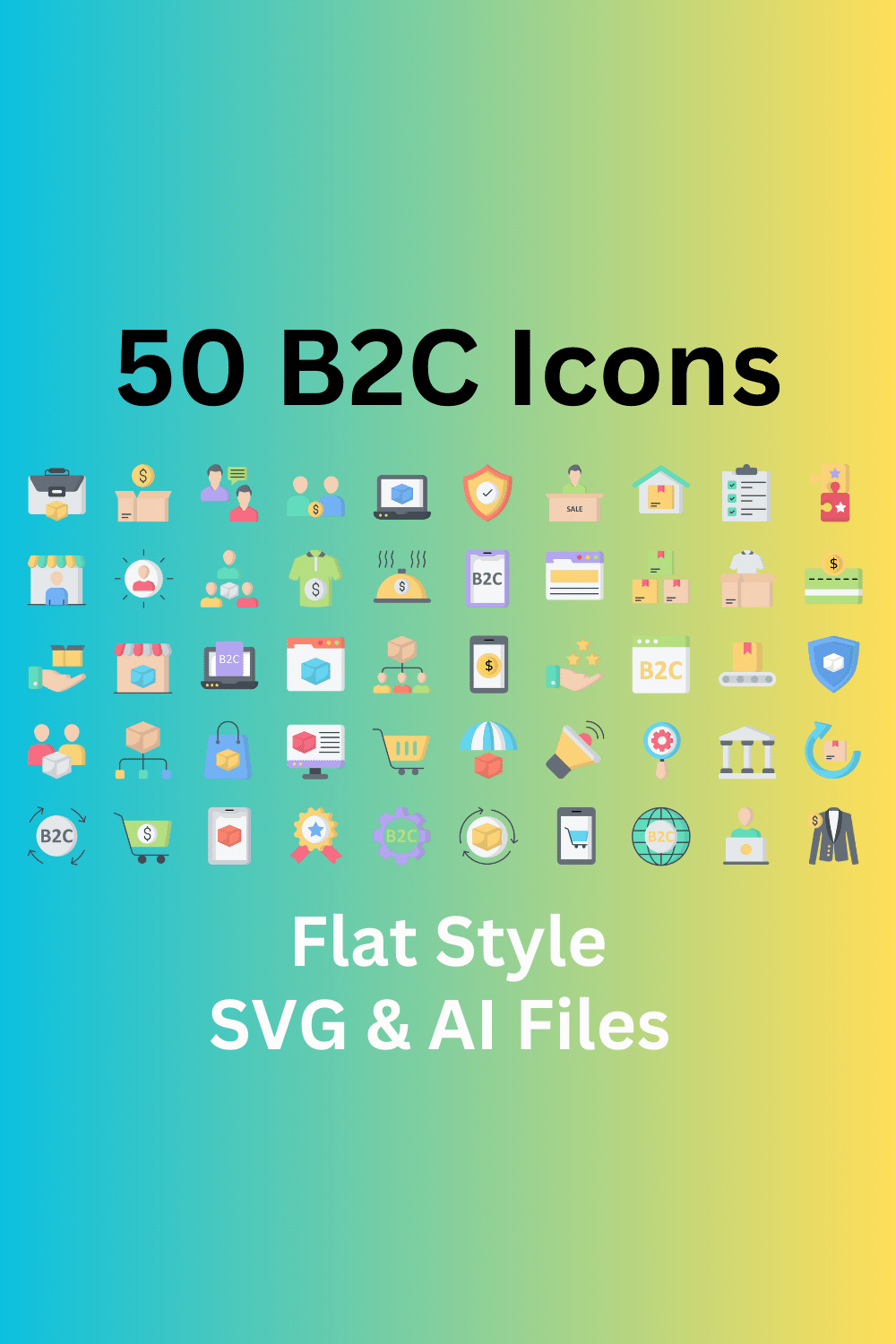 B2C Icon Set 50 Flat Icons - SVG And AI Files pinterest preview image.