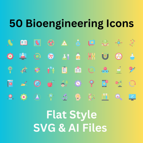 Bioengineering Icon Set 50 Flat Icons - SVG And AI Files cover image.