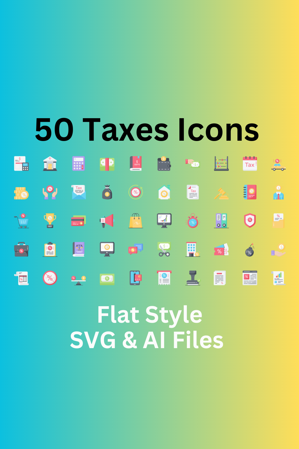 Taxes Icon Set 50 Flat Finance Icons - SVG And AI Files pinterest preview image.