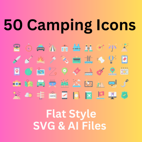 Camping Icon Set 50 Flat Icons - SVG And AI Files cover image.