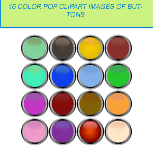 16 COLOR POP CLIPART IMAGES OF BUTTONS cover image.