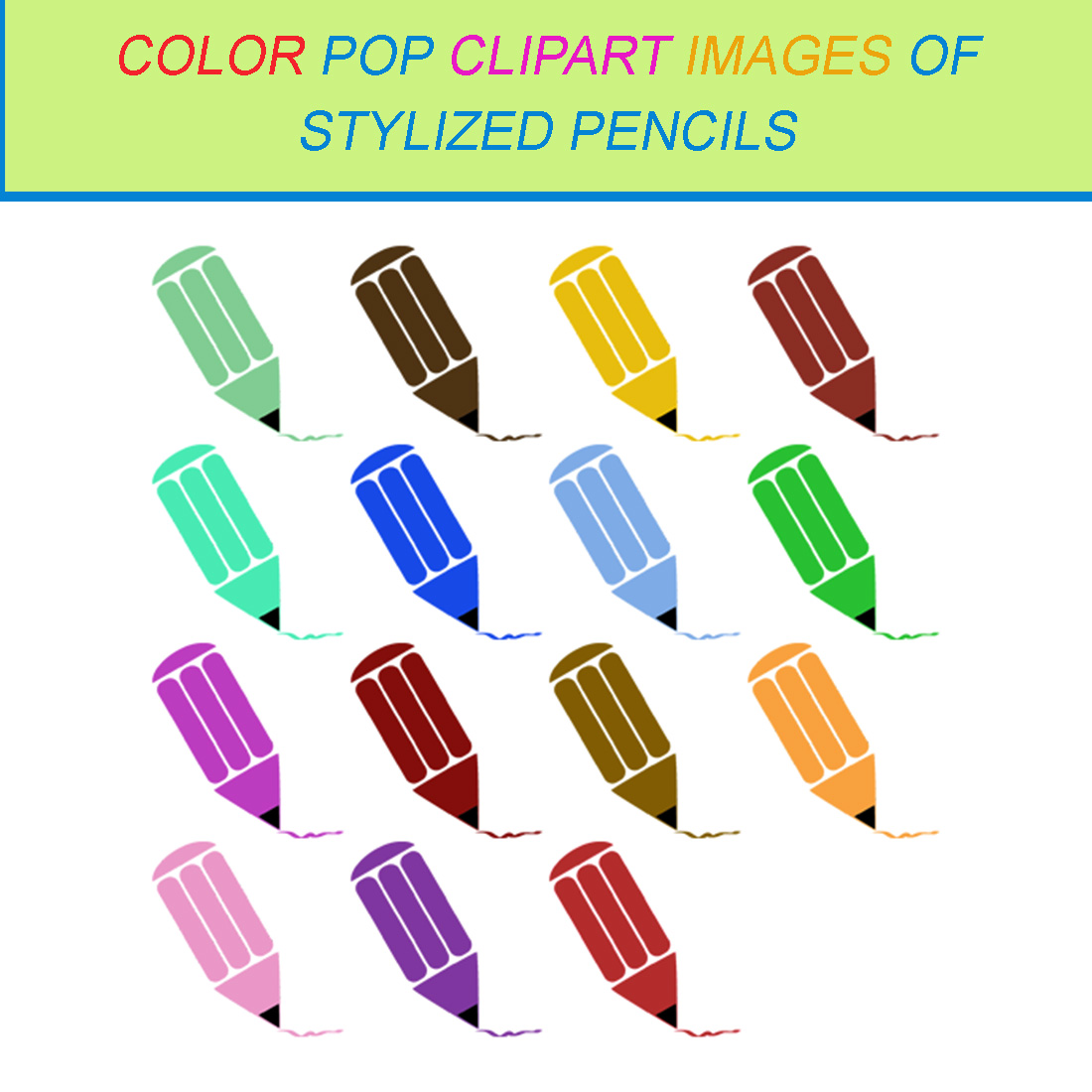 15 COLOR POP CLIPART IMAGES OF STYLIZED PENCILS cover image.