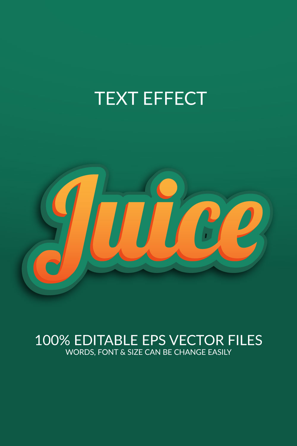 Juice 3d Fully Editable Vector Text Effect Template Design pinterest preview image.
