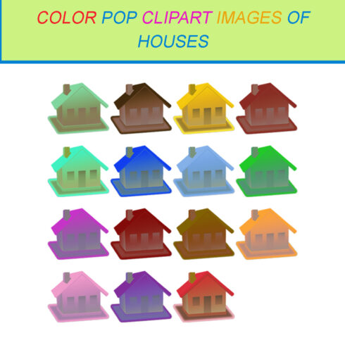 15 COLOR POP CLIPART IMAGES OF HOUSES cover image.