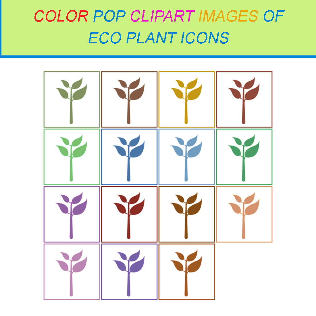 15 COLOR POP CLIPART IMAGES OF ECO PLANT ICONS cover image.