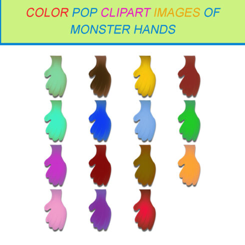 15 COLOR POP CLIPART IMAGES OF MONSTER HANDS cover image.