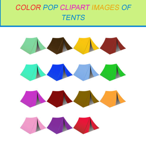 15 COLOR POP CLIPART IMAGES OF TENTS cover image.