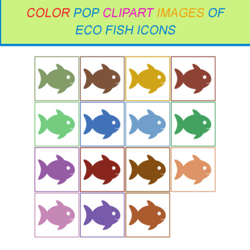 15 COLOR POP CLIPART IMAGES OF ECO FISH ICONS cover image.