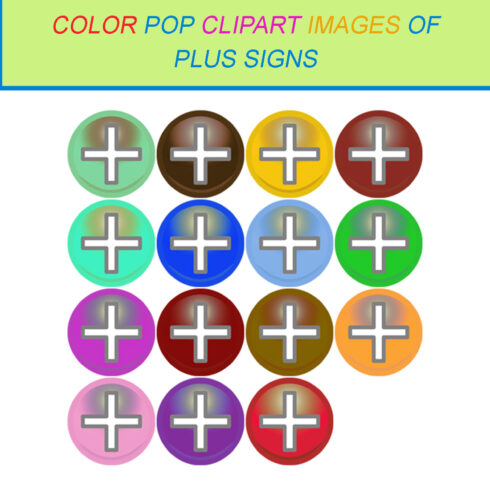15 COLOR POP CLIPART IMAGES OF PLUS SIGNS cover image.