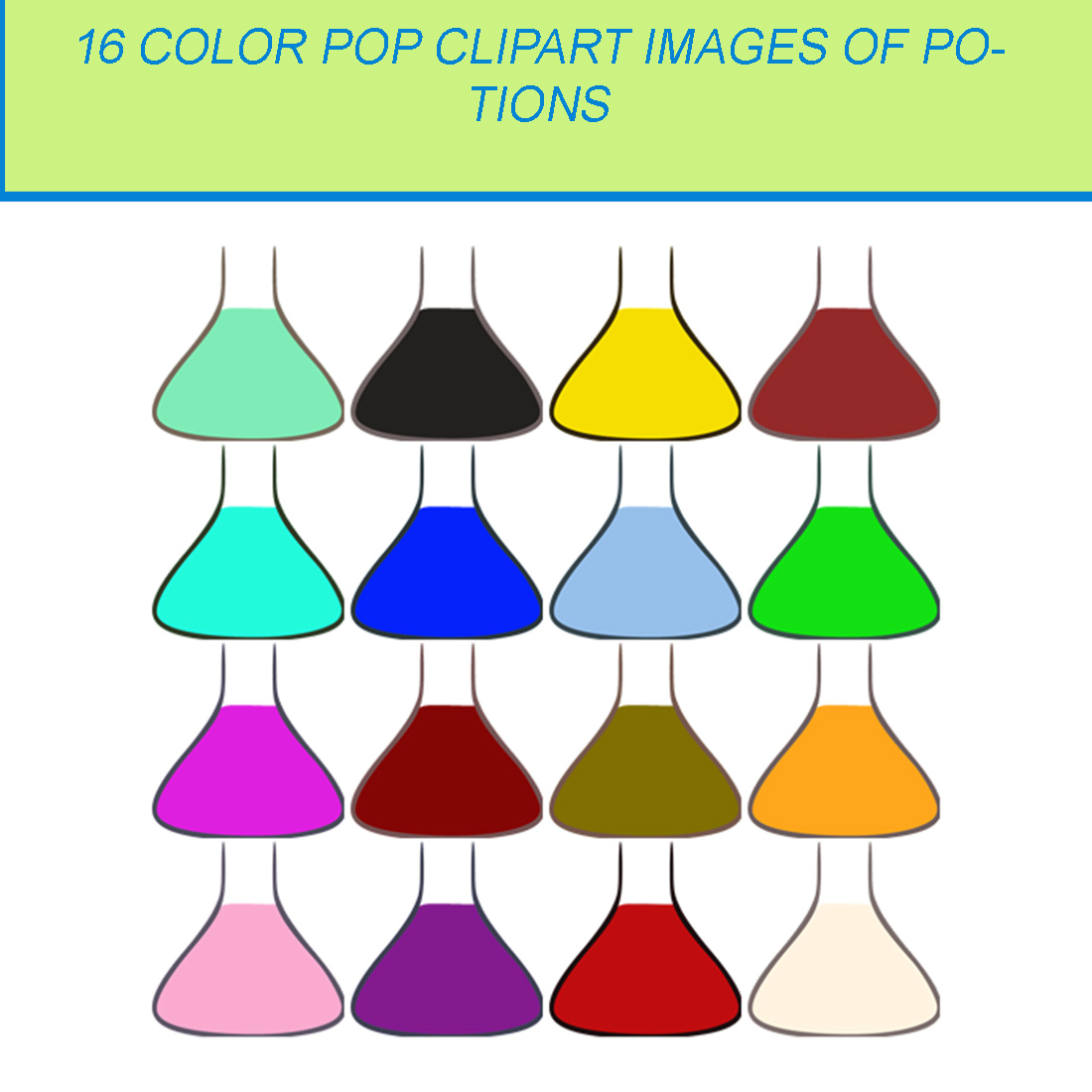 16 COLOR POP CLIPART IMAGES OF POTIONS cover image.