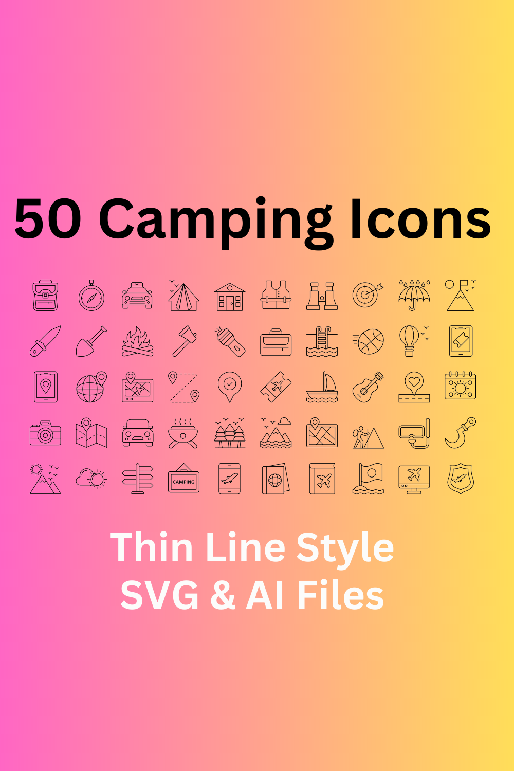 Camping Icon Set 50 Outline Icons – SVG And AI Files pinterest preview image.