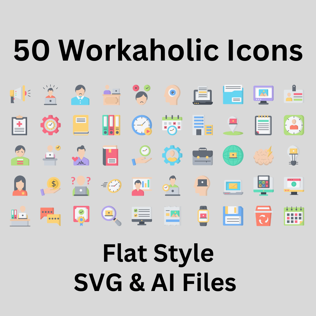 Workaholic Icon Set 50 Flat Icons - SVG And AI Files preview image.