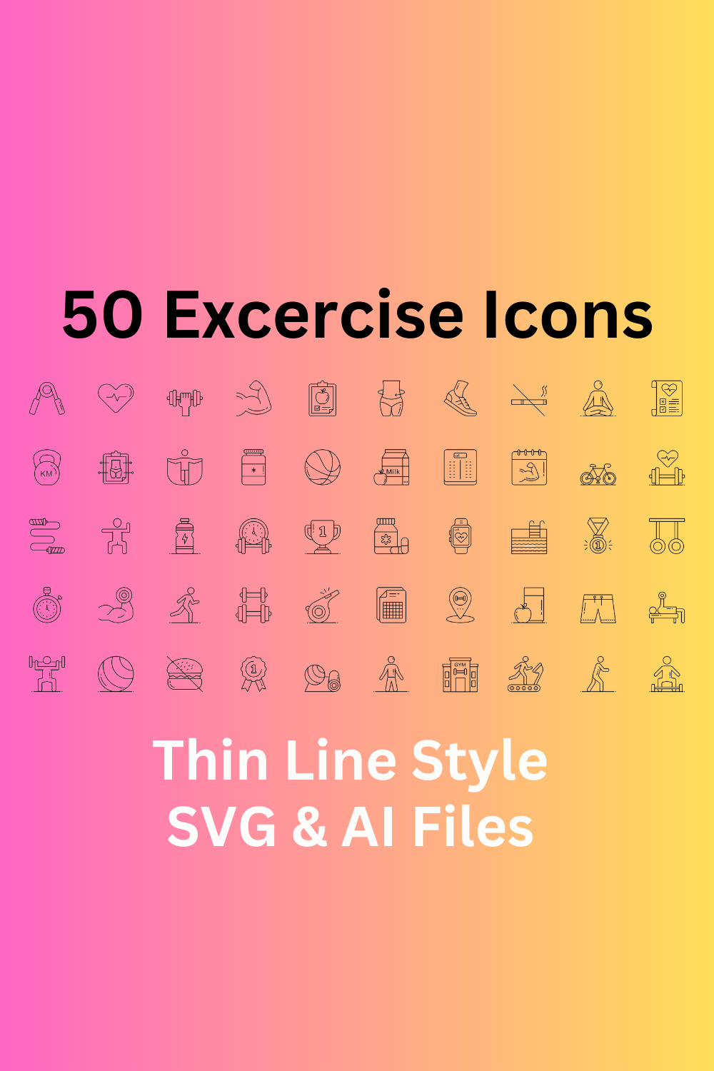 Exercise Icon Set 50 Outline Icons - SVG And AI Files pinterest preview image.