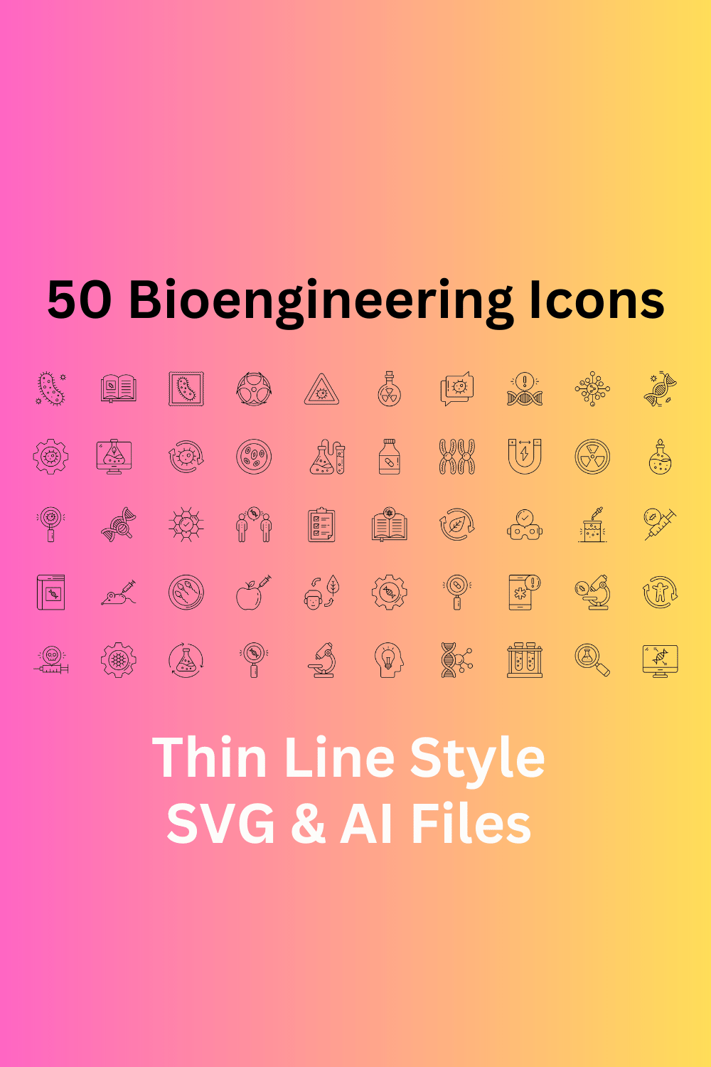 Bioengineering Icon Set 50 Outline Icons - SVG And AI Files pinterest preview image.
