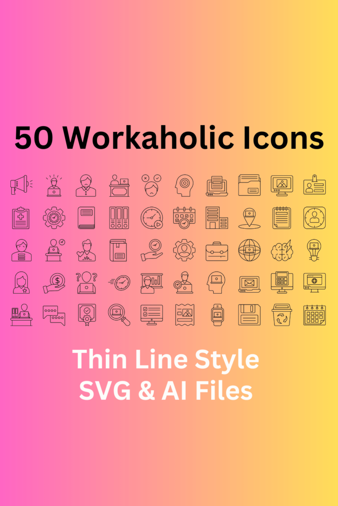 Workaholic Icon Set 50 Outline Icons - SVG And AI Files - MasterBundles