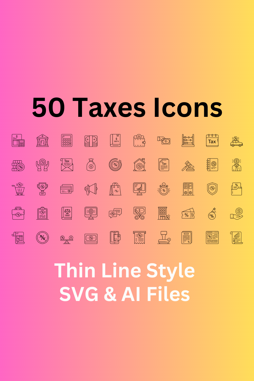 Taxes Icon Set 50 Outline Finance Icons - SVG And AI Files pinterest preview image.