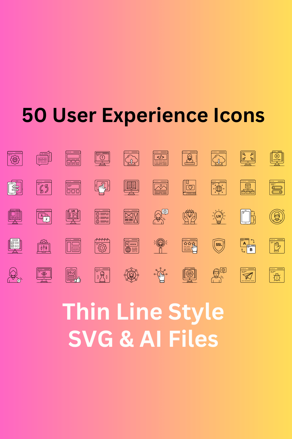 User Experience Icon Set 50 Outline Icons - SVG And AI Files pinterest preview image.
