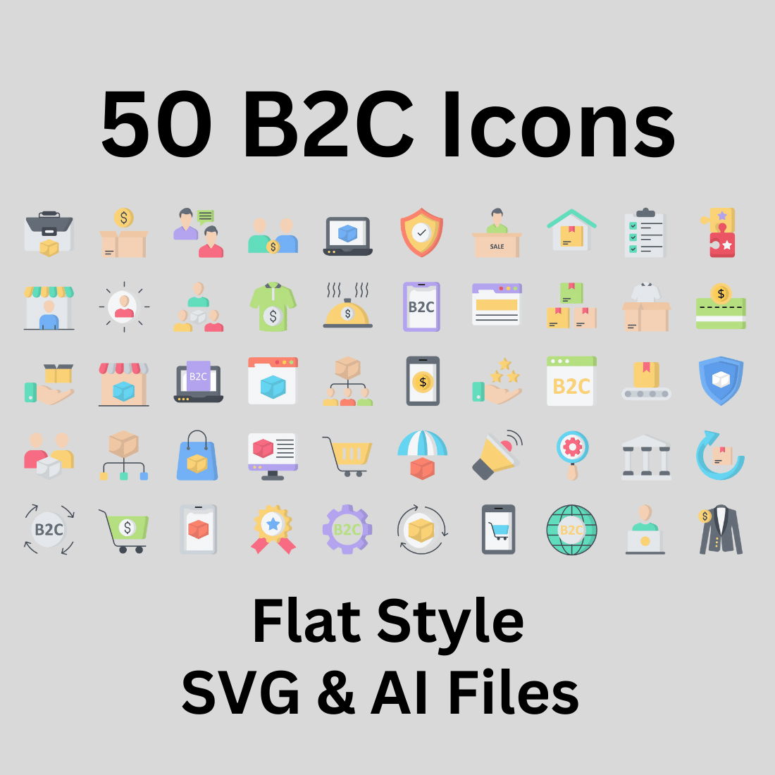 B2C Icon Set 50 Flat Icons - SVG And AI Files preview image.