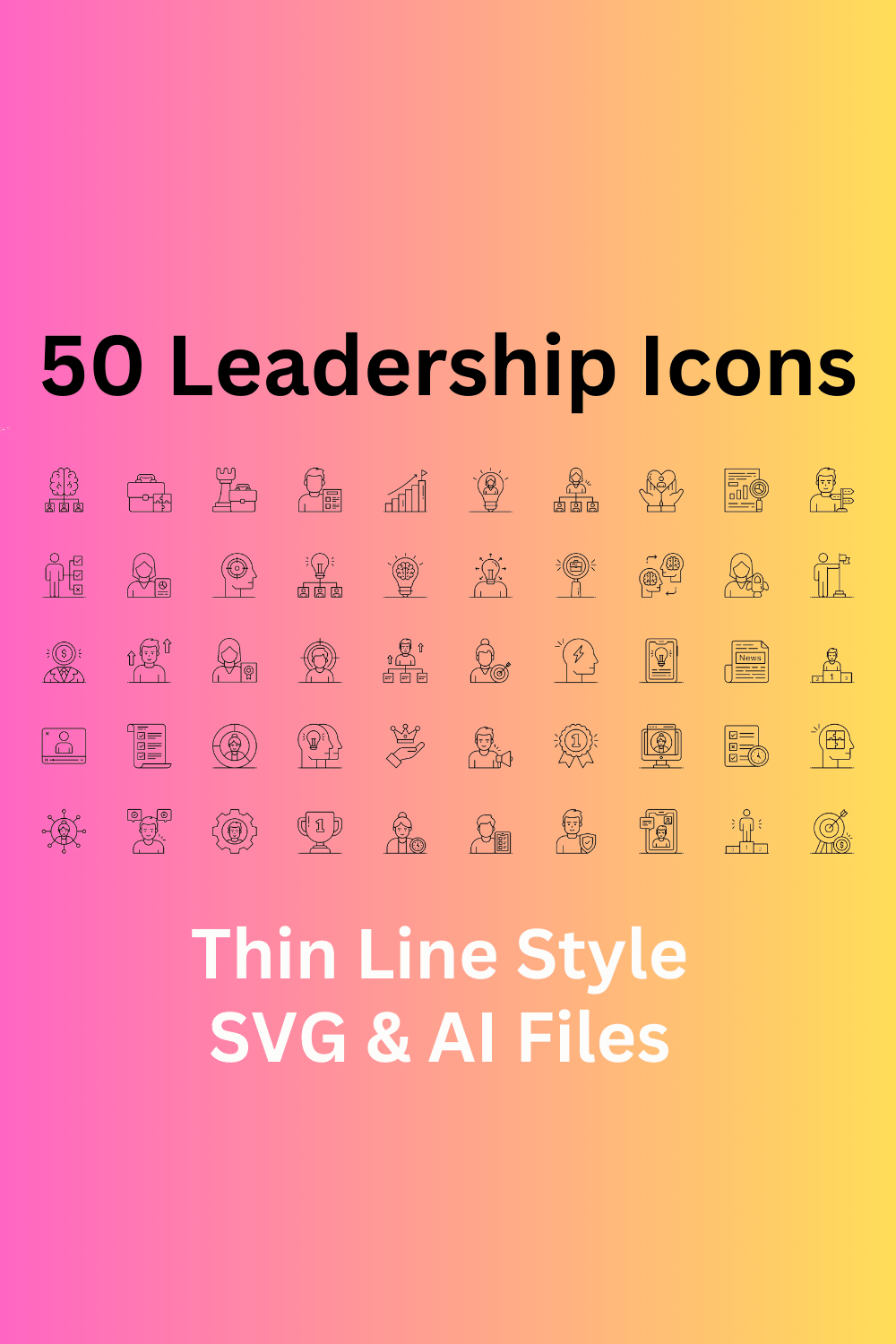 Leadership Icon Set 50 Outline Icons - SVG And AI Files pinterest preview image.