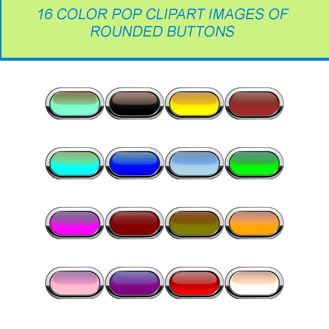 16 COLOR POP CLIPART IMAGES OF ROUNDED BUTTONS cover image.