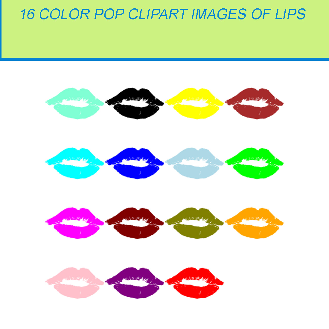 16 COLOR POP CLIPART IMAGES OF LIPS cover image.