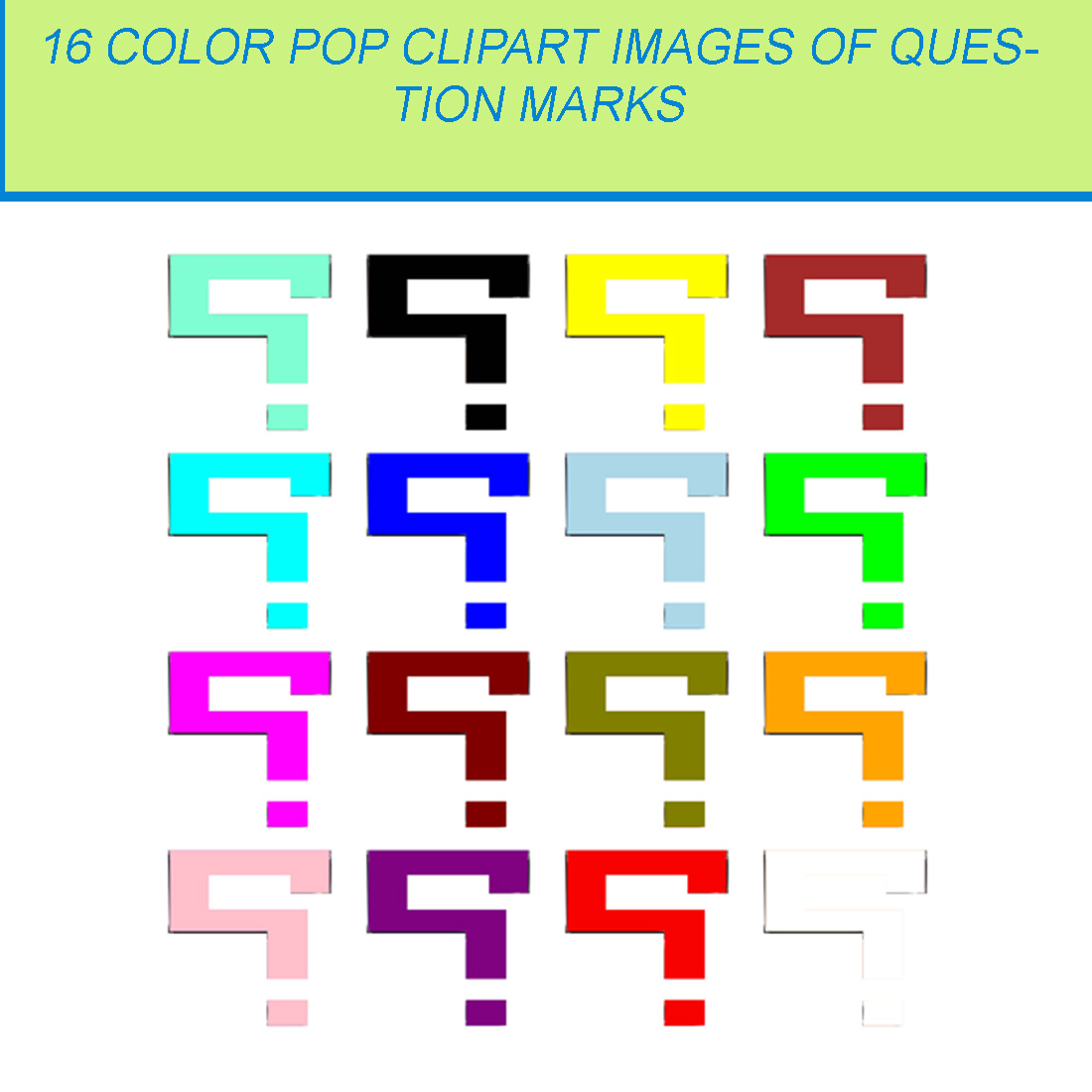 16 COLOR POP CLIPART IMAGES OF QUESTION MARKS cover image.