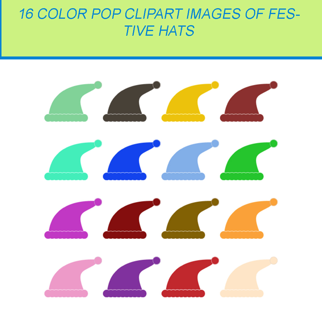 16 COLOR POP CLIPART IMAGES OF FESTIVE HATS cover image.