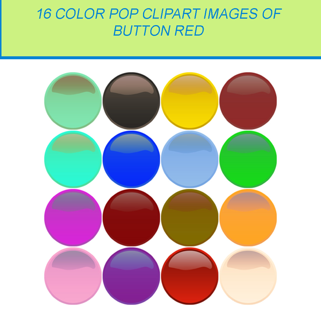 16 COLOR POP CLIPART IMAGES OF BUTTONS cover image.