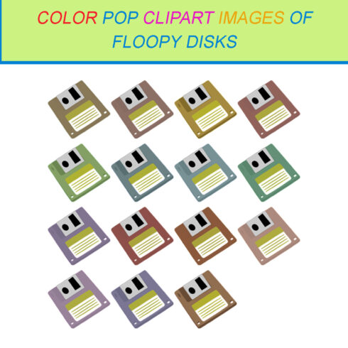 15 COLOR POP CLIPART IMAGES OF FLOOPY DISKS cover image.