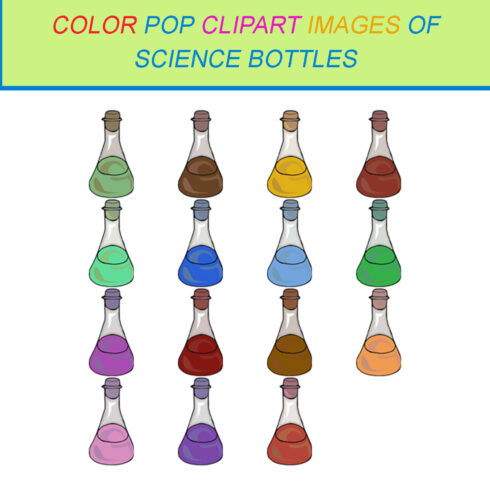15 COLOR POP CLIPART IMAGES OF SCIENCE BOTTLES cover image.