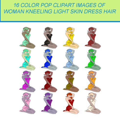16 COLOR POP CLIPART IMAGES OF WOMEN KNEELING LIGHT SKIN DRESS HAIR cover image.