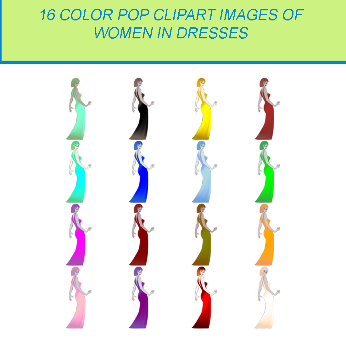16 COLOR POP CLIPART IMAGES OF WOMAN IN DRESSES cover image.