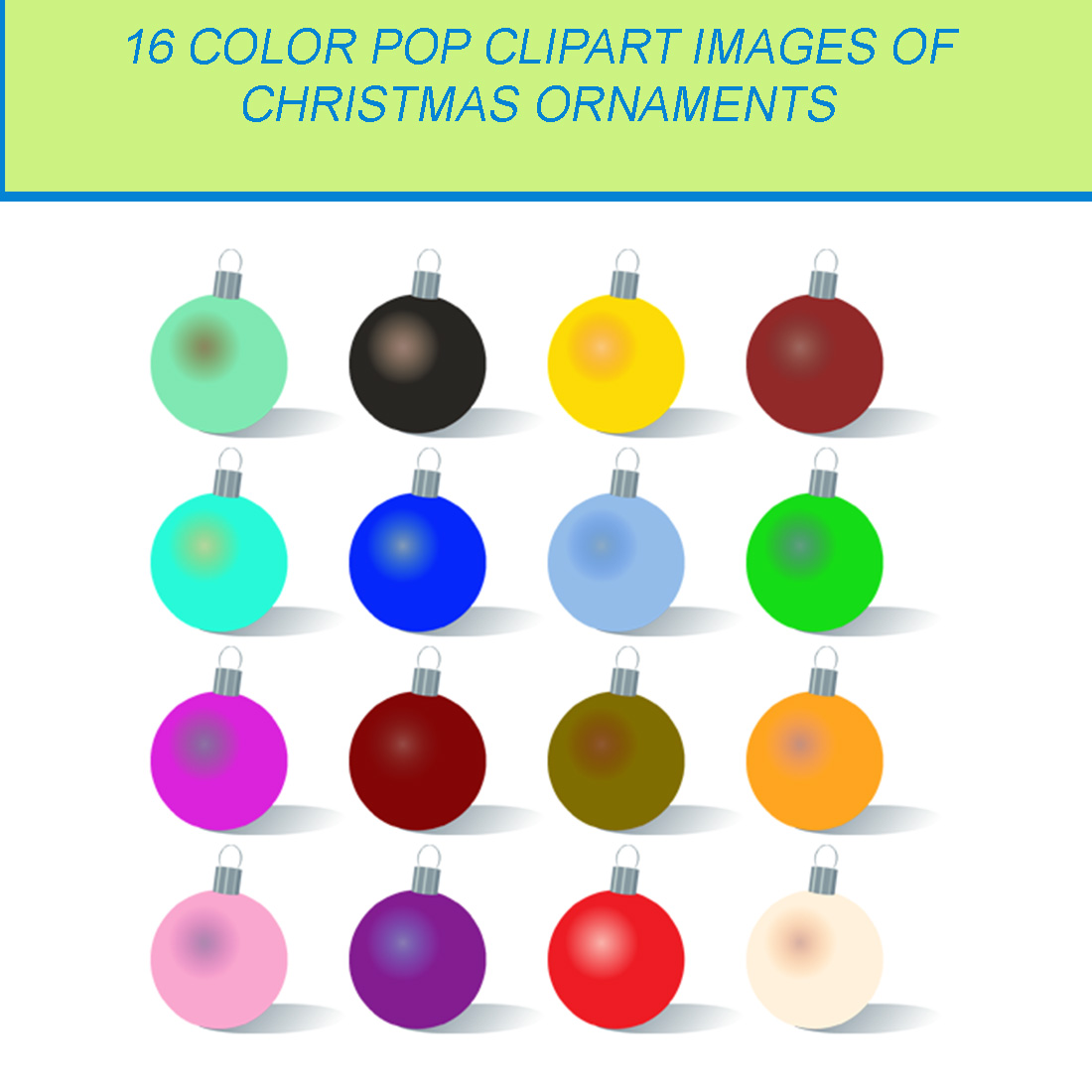 16 COLOR POP CLIPART IMAGES OF CHRISTMAS ORNAMENT cover image.
