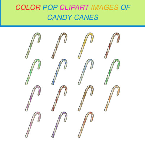 15 COLOR POP CLIPART IMAGES OF CANDY CANES cover image.