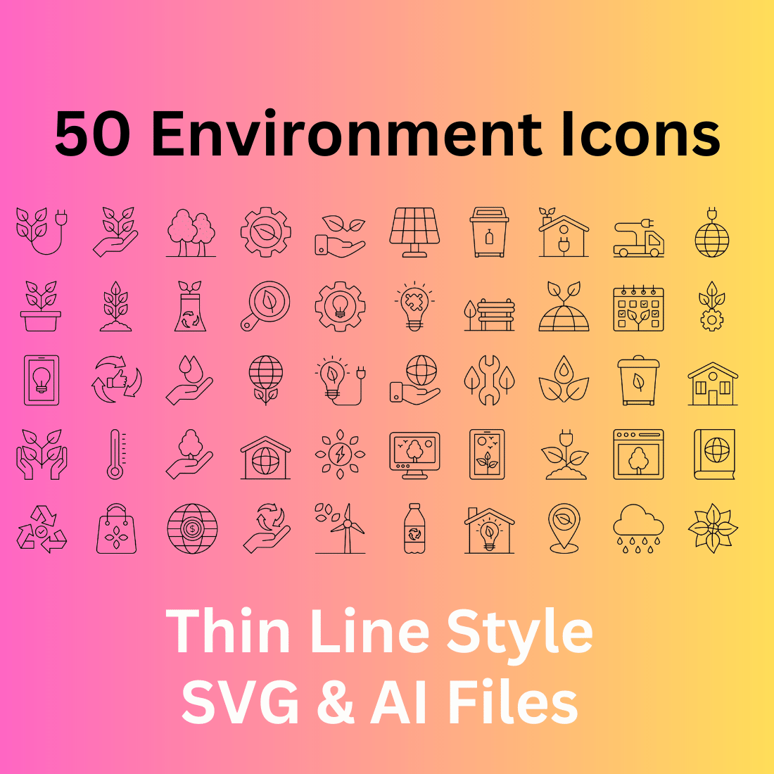 Environment Icon Set 50 Outline Icons - SVG And AI Files cover image.