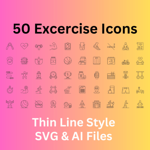 Exercise Icon Set 50 Outline Icons - SVG And AI Files cover image.