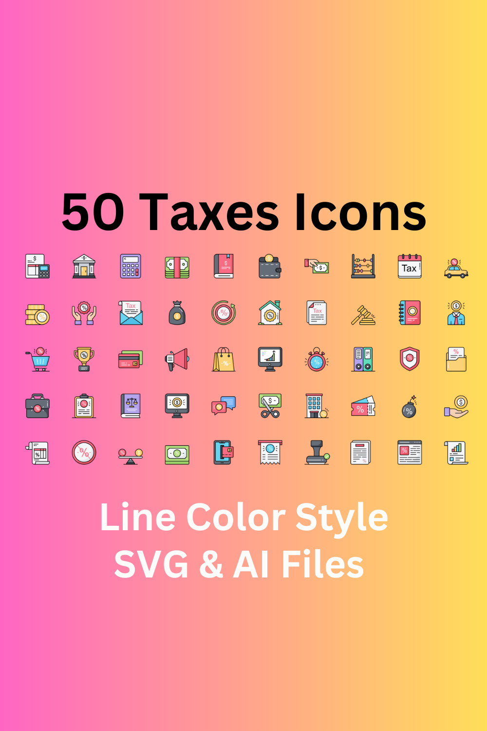 Taxes Icon Set 50 Line Color Finance Icons - SVG And AI Files pinterest preview image.
