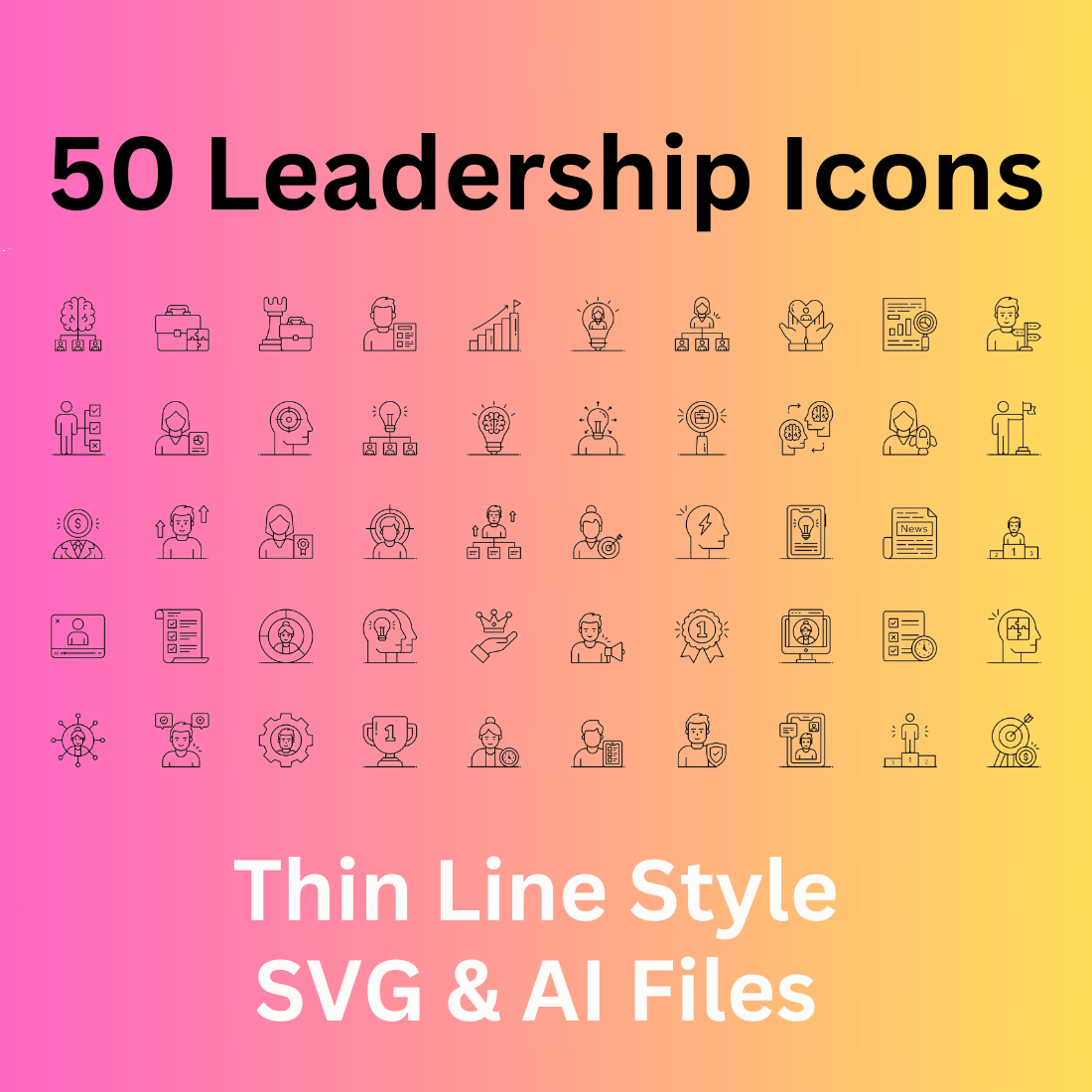 Leadership Icon Set 50 Outline Icons - SVG And AI Files cover image.