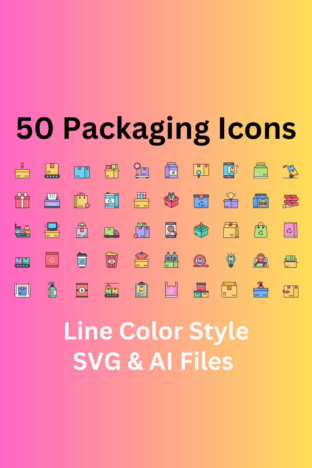 Packaging Icon Set 50 Line Color Icons - SVG And AI Files pinterest preview image.