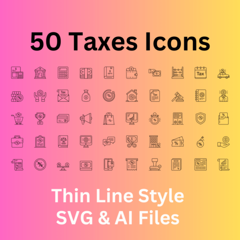 Taxes Icon Set 50 Outline Finance Icons - SVG And AI Files cover image.