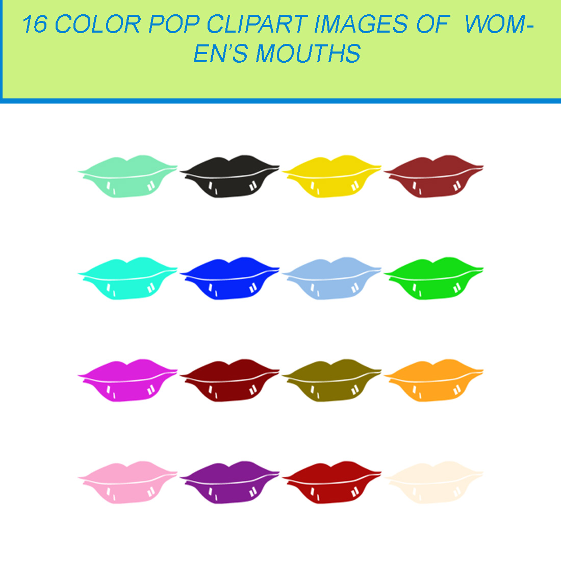 16 COLOR POP CLIPART IMAGES OF MOUTH OF WOMAN cover image.