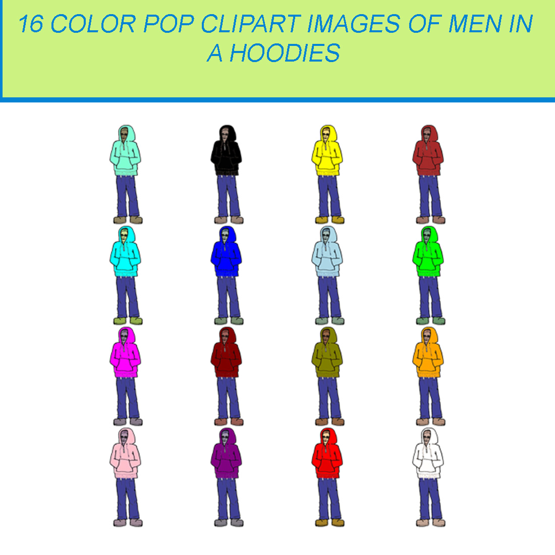 16 COLOR POP CLIPART IMAGES OF MAN IN A HOODIE cover image.