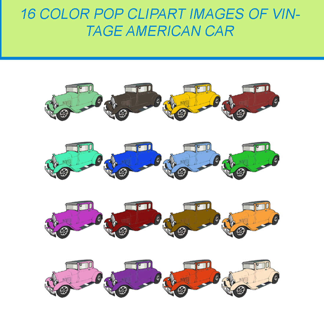 16 COLOR POP CLIPART IMAGES OF VINTAGE AMERICAN CAR cover image.