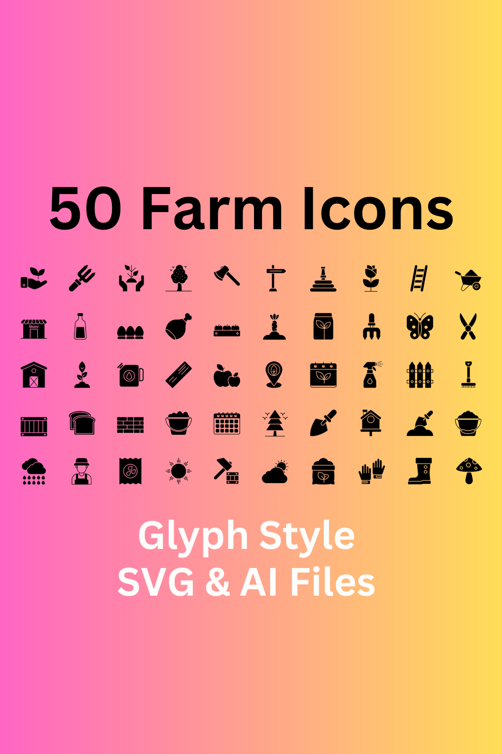 Farm Icon Set 50 Glyph Icons - SVG And AI Files pinterest preview image.