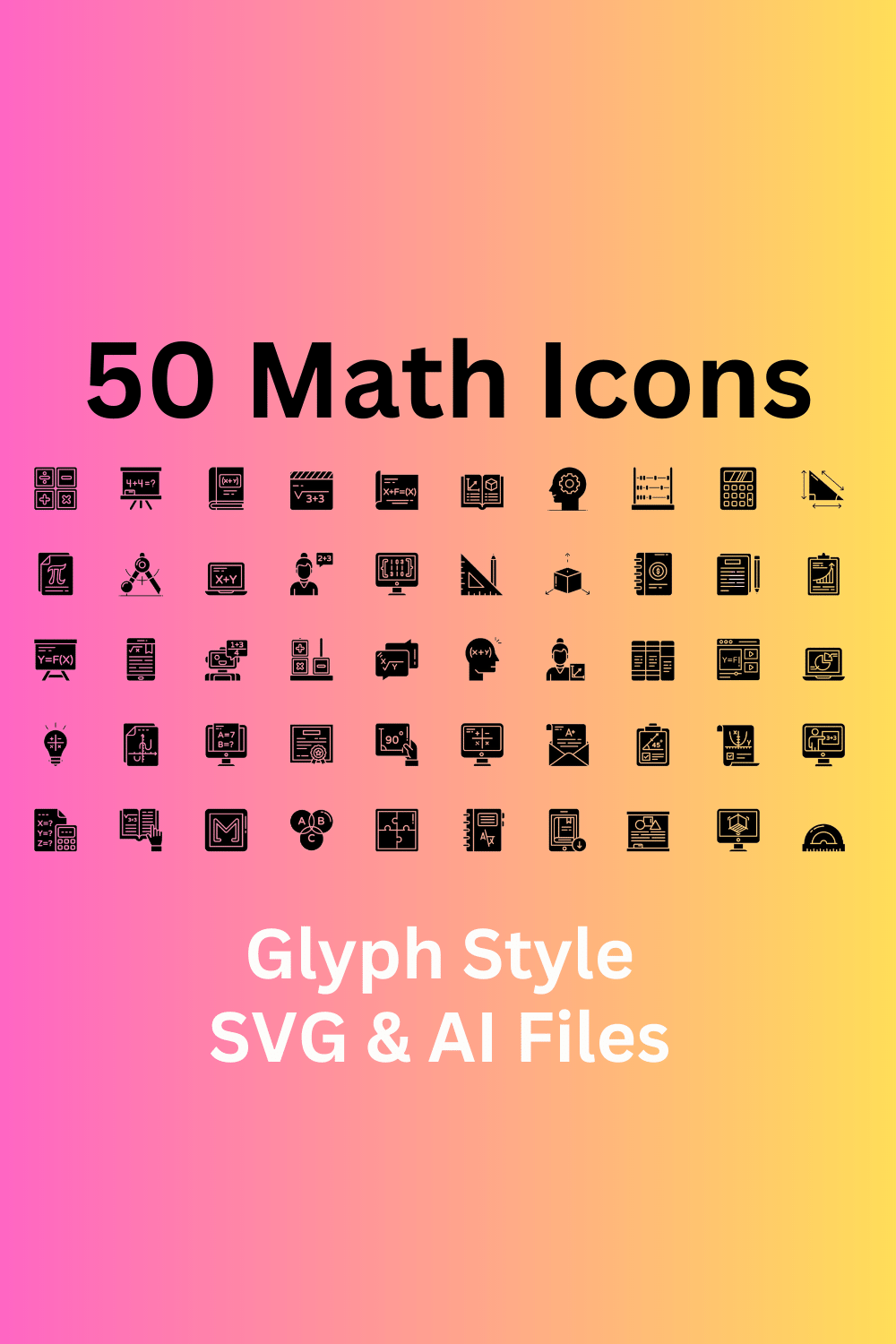 Math Icon Set 50 Glyph Icons - SVG And AI Files pinterest preview image.