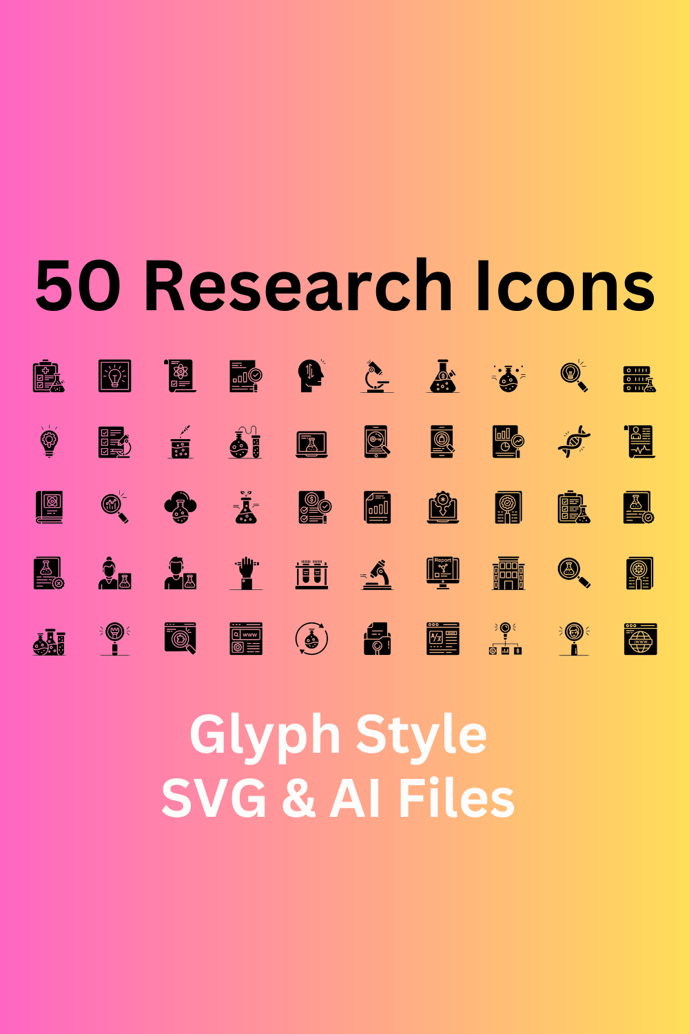 Research Icon Set 50 Glyph Icons - SVG And AI Files pinterest preview image.